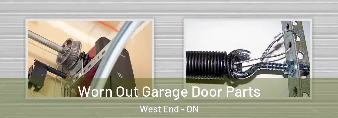 Worn Out Garage Door Parts West End - ON